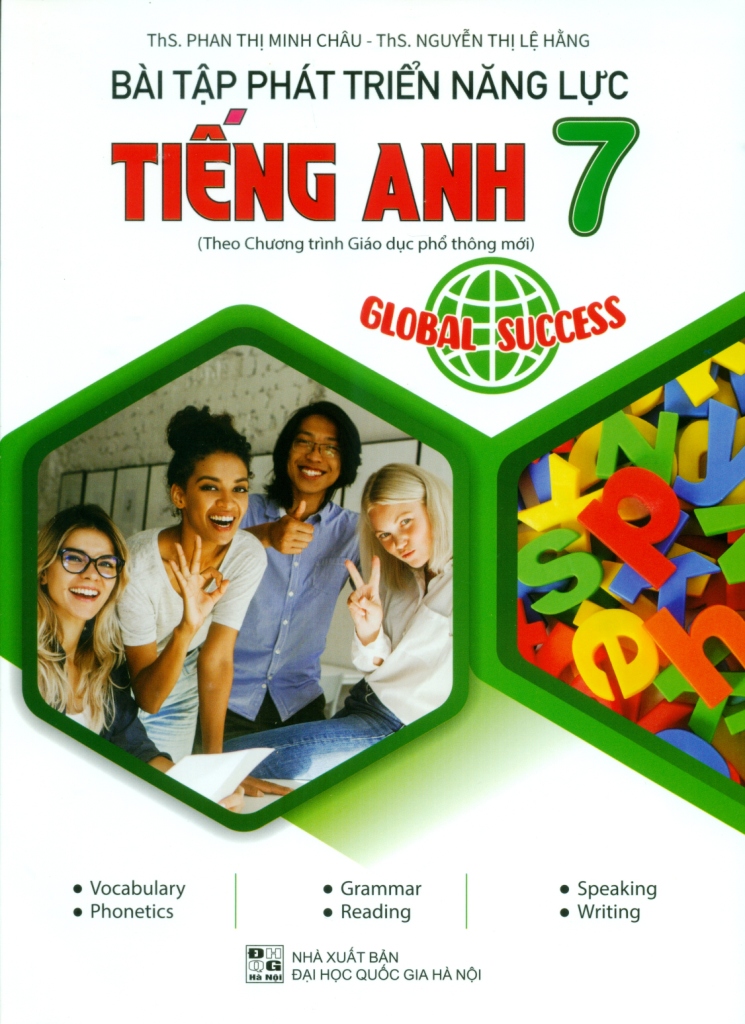 BÀI TẬP PHÁT TRIỂN NĂNG LỰC TIẾNG ANH LỚP 7 GLOBAL SUCCESS (Theo Chương ...